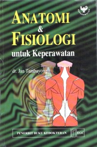 Image of Anatomi dan Fisiologi untuk Keperawatan