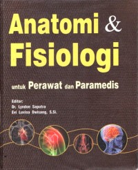 Image of Anatomi dan Fisiologi untuk Perawat dan Paramedis
