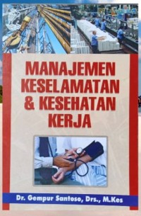 Image of Manajemen Keselamatan dan Kesehatan Kerja