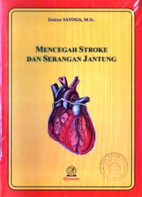 Image of Mencegah Stroke dan Serangan Jantung