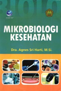 Image of Mikrobiologi Kesehatan: Peran Mikrobiologi dalam Bidang Kesehatan