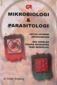 Image of Mikrobiologi dan Parasitologi untuk Akademi Keperawatan dan Sekolah Tenaga Kesehatan yang Sederajat