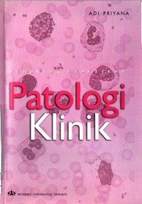 Image of Penuntun Praktikum Patologi Klinik