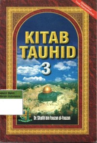 Image of Kitab Tauhid 3 = At-Tauhid Lish Shaffits Tsalits Al-'Ali