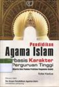 Image of Pendidikan Agama Islam Berbasis Karakter di Perguruan Tinggi